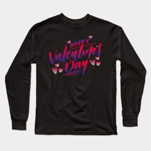 Happy Valentine's Day lettering Happy Valentine's T-Shirt happy valentines day Shirts Long Sleeve T-Shirt